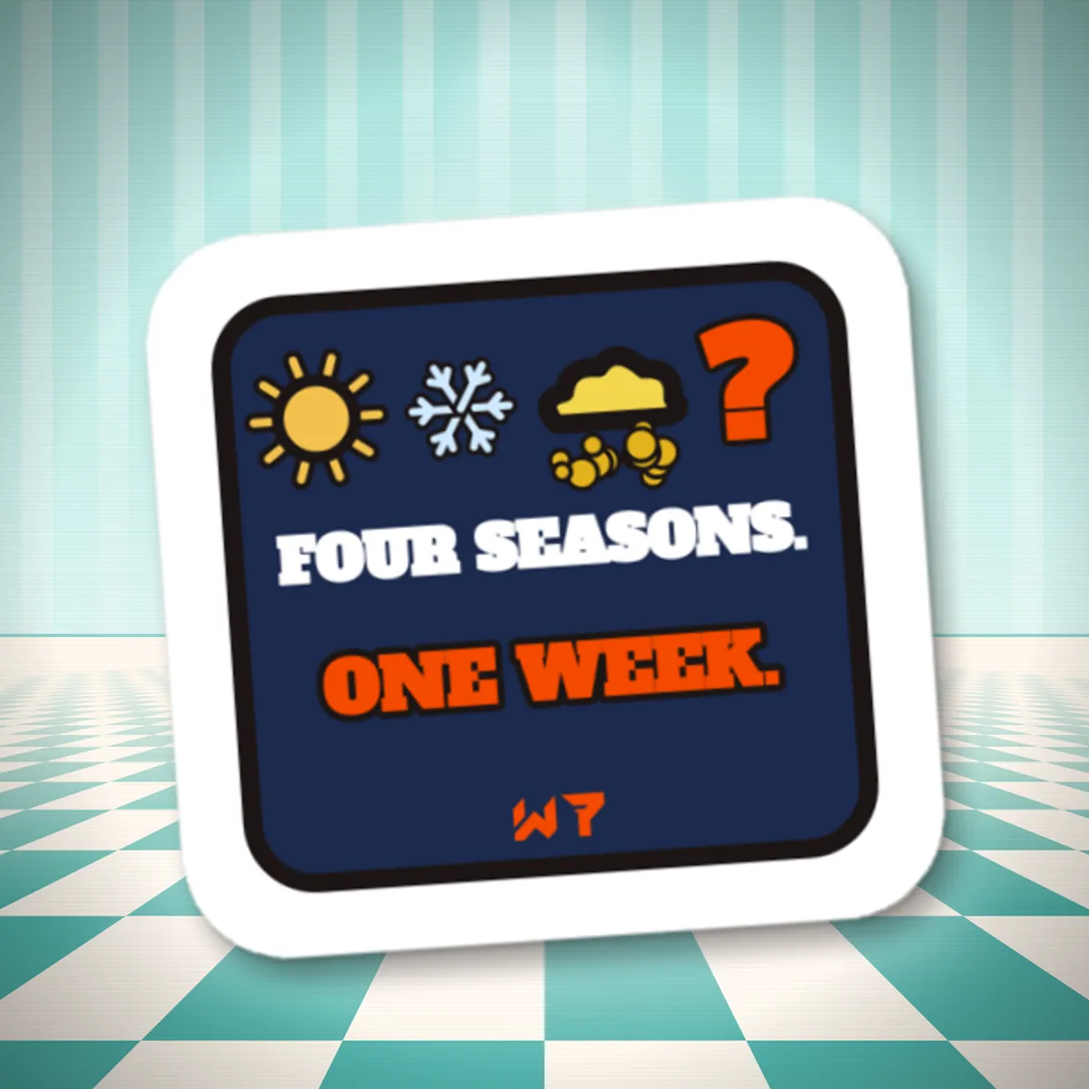 Four Seasons. One Week. Sticker sticker in a styled photo