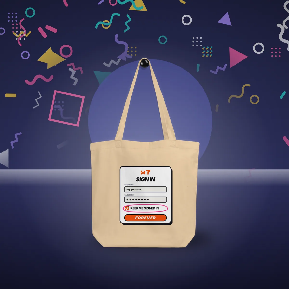 Keep Me Signed In Tote tote bag in a styled photo